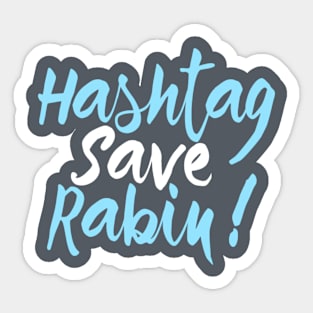 #SaveRabin Sticker